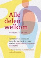 Alle delen welkom - Richard C. Schwartz