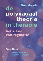 De polyvagaal theori in therapie - Deb Dana
